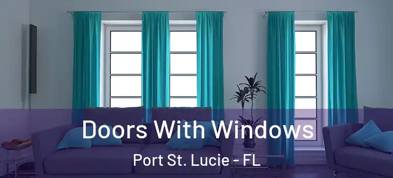  Doors With Windows Port St. Lucie - FL